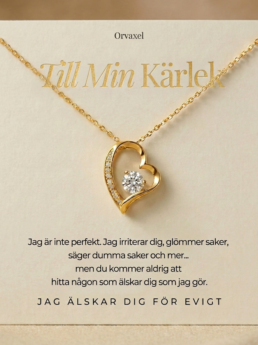Till Min Kärlek — För Alltid Ditt